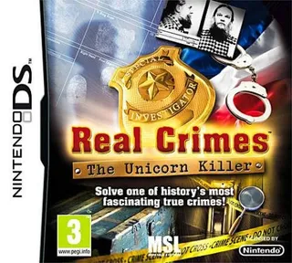 Real Crimes : The Unicorn Killer