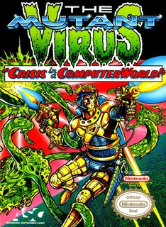 The Mutant Virus : Crisis in a Computer World