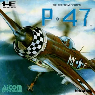 P-47 - The Freedom Fighter