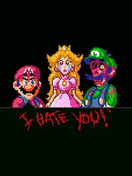 I Hate You