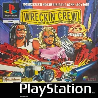 Wreckin Crew : Drive Dangerously