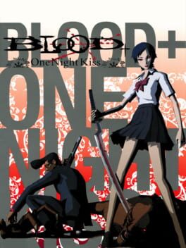 Blood Plus - One Night Kiss