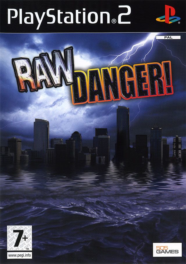 Raw Danger