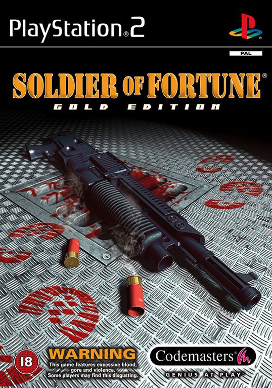 Soldier of Fortune : Gold Edition
