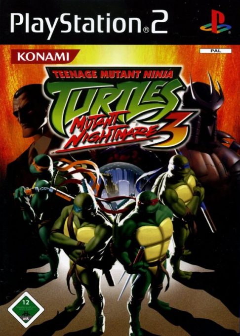 Teenage Mutant Ninja Turtles 3 : Mutant Nightmare