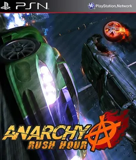 Anarchy : Rush Hour