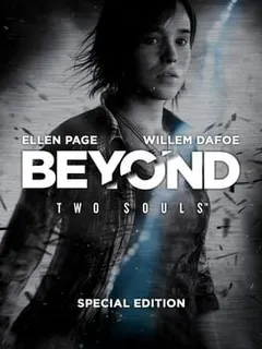 Beyond - Two Souls - Advanced Experiments