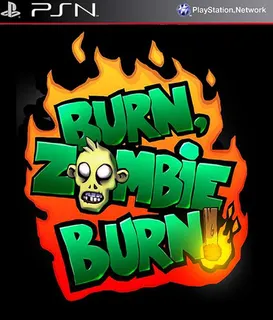 Burn Zombie Burn!