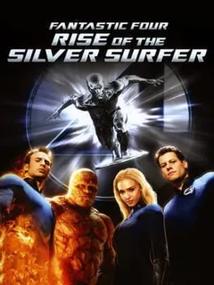 Fantastic 4 Rise of the Silver Surfer
