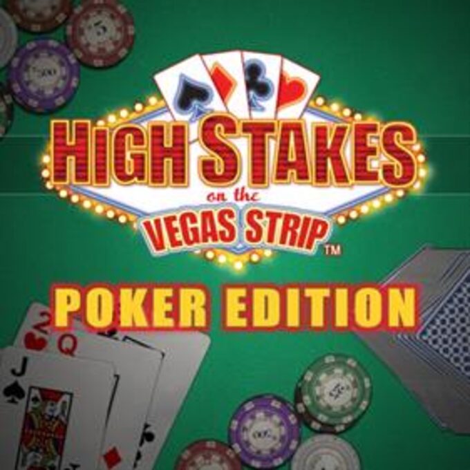 High Stakes on the Vegas Strip : Poker Edition