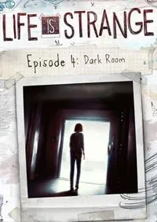 Life Is Strange - Episode 4 - Dark Room