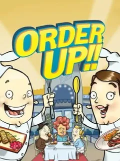 Order Up !!