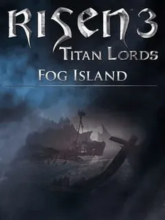 Risen 3 - Titan Lords - Fog Island