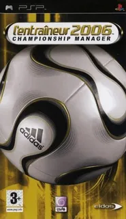 L'Entraîneur 2006 : Championship Manager