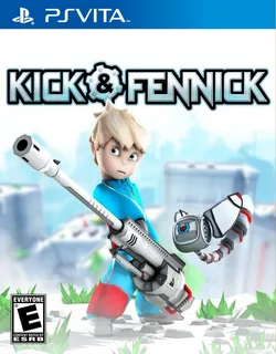 Kick & Fennick