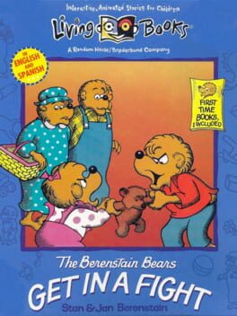 Living Books - The Berenstain Bears Get in a Fight