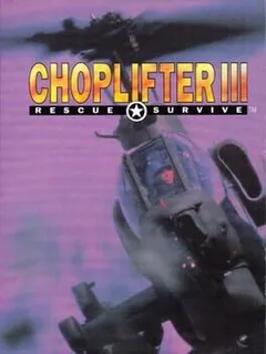 Choplifter III - Rescue-Survive