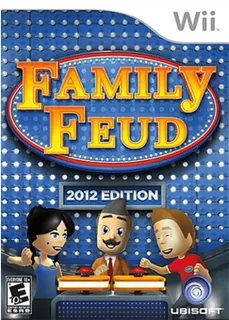Family Feud - 2012 Edition