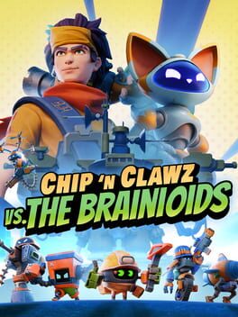 Chip n Clawz vs The Brainioids