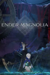 ENDER MAGNOLIA Bloom in the Mist