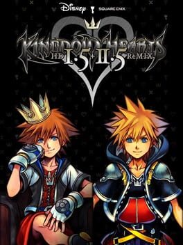 Kingdom Hearts HD 1.5 and 2.5 ReMIX