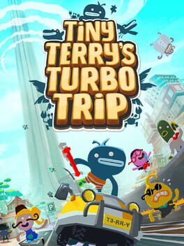 Tiny Terrys Turbo Trip