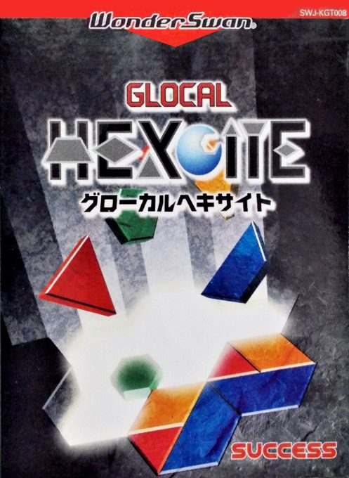 Glocal Hexcite