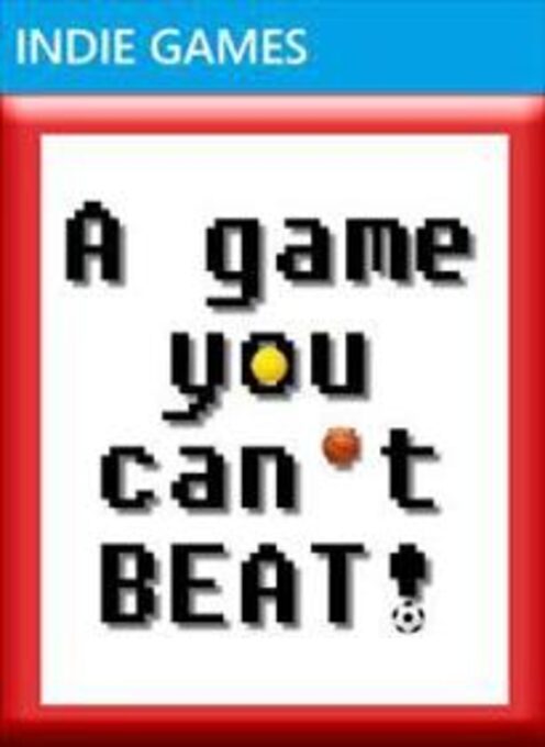 A Game you can't BEAT