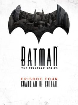 Batman - The Telltale Series Episode 4