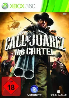 Call of Juarez : The Cartel