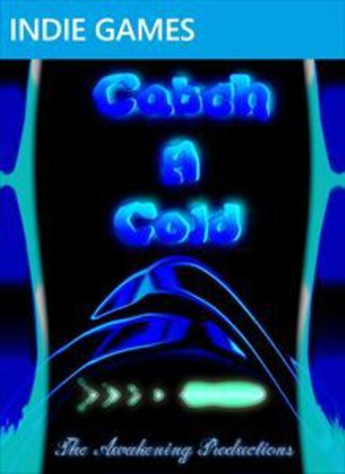 Catch A Cold