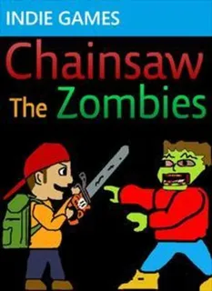 Chainsaw The Zombies