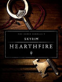 Elder Scrolls V, The - Skyrim - Hearthfire