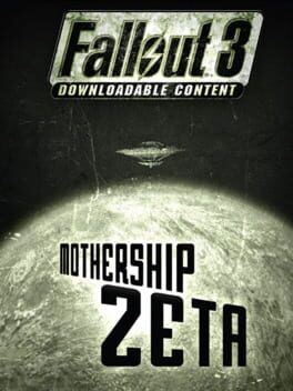Fallout 3 : Mothership Zeta