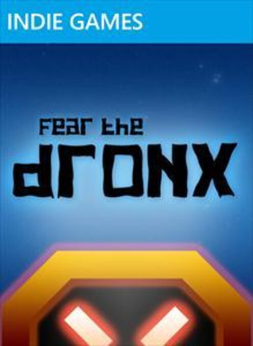 Fear The Dronx