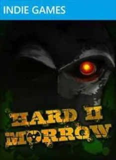 Hard 2 Morrow