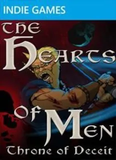 Hearts of Men - Throne of Deceit, The