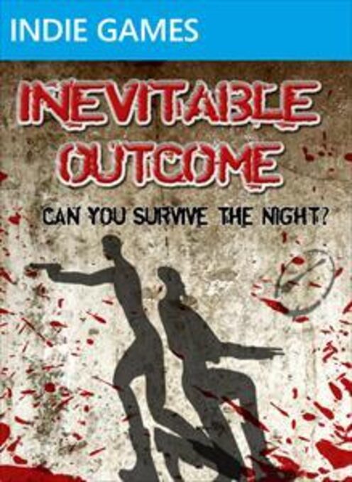 Inevitable Outcome