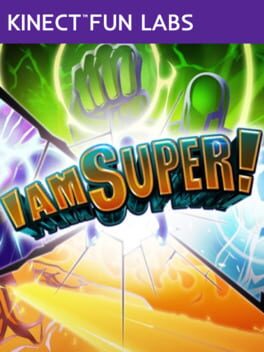 Kinect Fun Labs - I Am Super