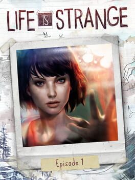 Life is Strange - Episode 1 - Chrysalis