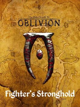 Oblivion - The Fighter's Stronghold
