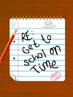 RE - Get to Schol on Time
