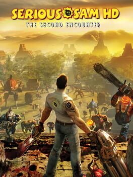 Serious Sam HD : The Second Encounter
