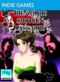 The Zombie Shotgun Massacre