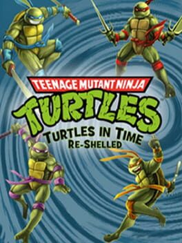 TMNT Turtles in Time Re-Shelled