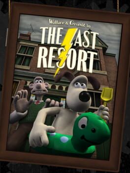 Wallace & Gromit's Grand Adventures - Episode 2 - The Last Resort