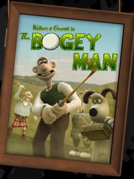Wallace & Gromit's Grand Adventures - Episode 4 - The Bogey Man