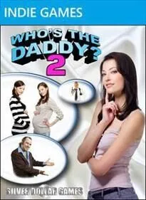 Who's the Daddy 2