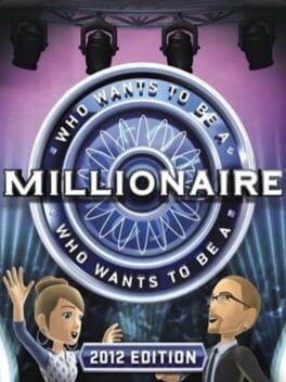 Who Wants to be a Millionaire - 2012 Edition