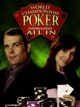 World Championship Poker featuring Howard Lederer - All In